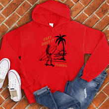 Load image into Gallery viewer, Easy Does It Florida Hoodie