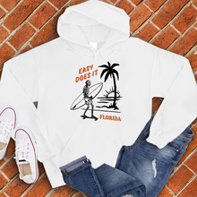 Load image into Gallery viewer, Easy Does It Florida Hoodie