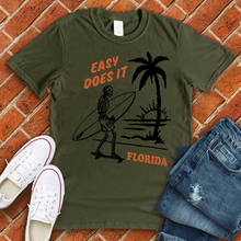 Load image into Gallery viewer, Easy Does It Florida Tee