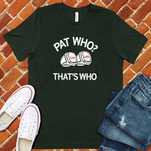 Load image into Gallery viewer, That's Who Tee