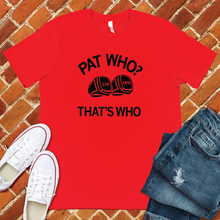 Load image into Gallery viewer, That's Who Tee