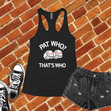 Load image into Gallery viewer, That's Who Women's Tank Top