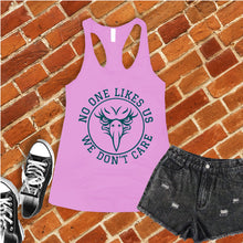 Load image into Gallery viewer, No One Likes Us We Don't Care Women's Tank Top