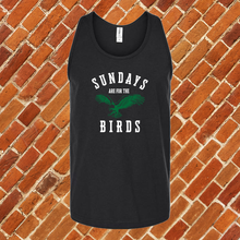 Load image into Gallery viewer, Sundays Are For The Birds Unisex Tank Top