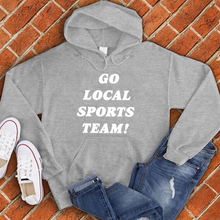 Load image into Gallery viewer, Go Local Sports Team Hoodie