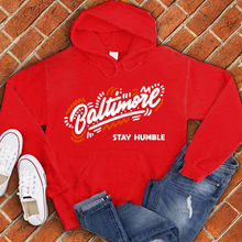 Load image into Gallery viewer, Baltimore Stay Humble Hoodie