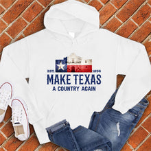 Load image into Gallery viewer, Make Texas A Country Again Hoodie