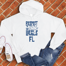 Load image into Gallery viewer, Respect The Locals FL Hoodie