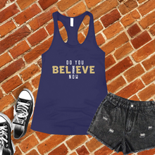 Load image into Gallery viewer, Do You Believe Now Colorado Women's Tank Top