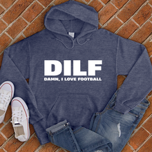 Load image into Gallery viewer, Football DILF Hoodie