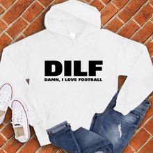 Load image into Gallery viewer, Football DILF Hoodie