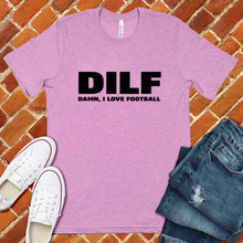 Load image into Gallery viewer, Football DILF Tee
