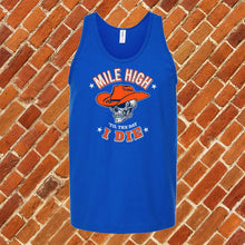 Load image into Gallery viewer, Mile High Til The Day I Die Unisex Tank Top