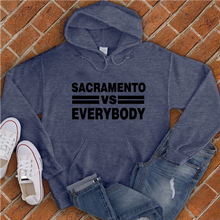 Load image into Gallery viewer, Sacramento vs Everybody Hoodie