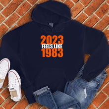 Load image into Gallery viewer, 2023 Feels Like 1983 Hoodie