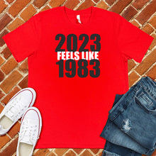 Load image into Gallery viewer, 2023 Feels Like 1983 Tee