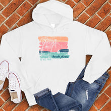 Load image into Gallery viewer, Beach Please Key West Hoodie