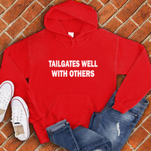 Load image into Gallery viewer, Tailgates Well With Others Hoodie