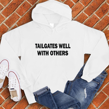 Load image into Gallery viewer, Tailgates Well With Others Hoodie