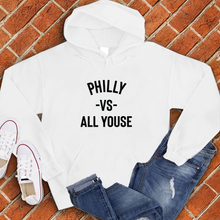 Load image into Gallery viewer, Philly vs All Youse Hoodie