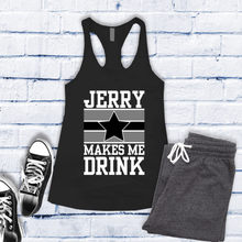 Load image into Gallery viewer, Jerry Makes Me Drink Women's Tank Top
