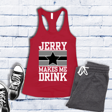 Load image into Gallery viewer, Jerry Makes Me Drink Women's Tank Top