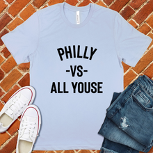 Load image into Gallery viewer, Philly vs All Youse Tee