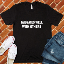 Load image into Gallery viewer, Tailgates Well With Others Tee