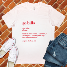 Load image into Gallery viewer, Go Bills Definition Tee