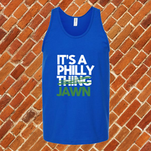 Load image into Gallery viewer, It's A Philly Jawn Unisex Tank Top