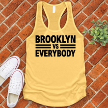 Load image into Gallery viewer, Brooklyn Vs Everybody Women's Tank Top
