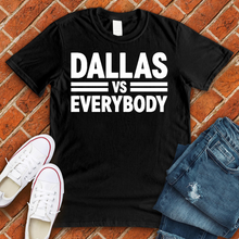 Load image into Gallery viewer, Dallas Vs Everybody Alternate Tee