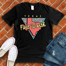 Load image into Gallery viewer, Fort Worth Texas Tee