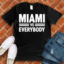Load image into Gallery viewer, Miami Vs Everybody Alternate Tee