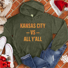 Load image into Gallery viewer, Kansas City Vs. All Y'all Hoodie