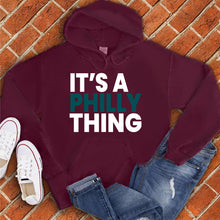 Load image into Gallery viewer, It's a Philly Thing Hoodie