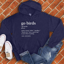 Load image into Gallery viewer, Go Birds Hoodie