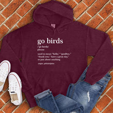 Load image into Gallery viewer, Go Birds Hoodie