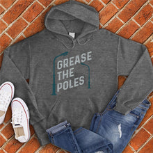 Load image into Gallery viewer, Grease the Poles Hoodie