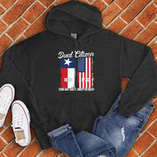 Load image into Gallery viewer, Texas Dual Citizen Hoodie