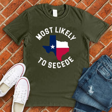 Load image into Gallery viewer, Most Likely To Secede Tee