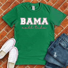 Load image into Gallery viewer, Bama Roll Tide Tee