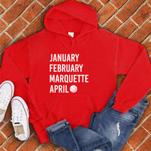 Load image into Gallery viewer, January February MARQUETTE April Hoodie