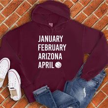 Load image into Gallery viewer, January February ARIZONA April Hoodie