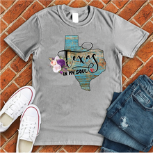 Load image into Gallery viewer, Texas In My Soul Tee