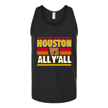 Load image into Gallery viewer, Houston VS All Y'all Unisex Tank Top