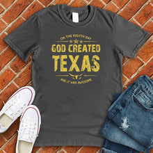 Load image into Gallery viewer, God Created Texas Tee