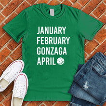 Load image into Gallery viewer, January February GONZAGA April Tee