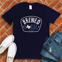 Load image into Gallery viewer, Texas Brewed Local Tee