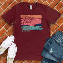 Load image into Gallery viewer, Beach Please Key West Tee